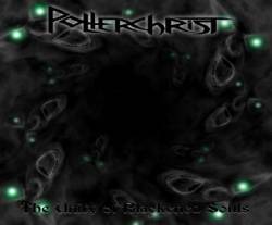 Polterchrist : The Unity of Black Souls Polterchrist : The Unity of Black Souls